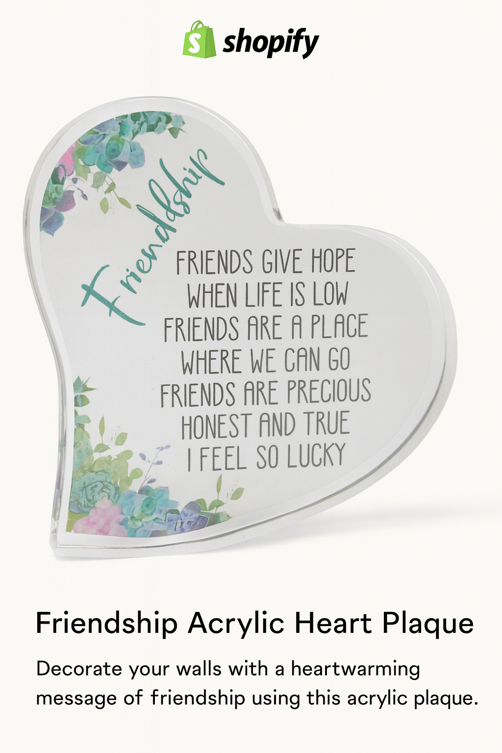 Friendship Acrylic Heart Plaque