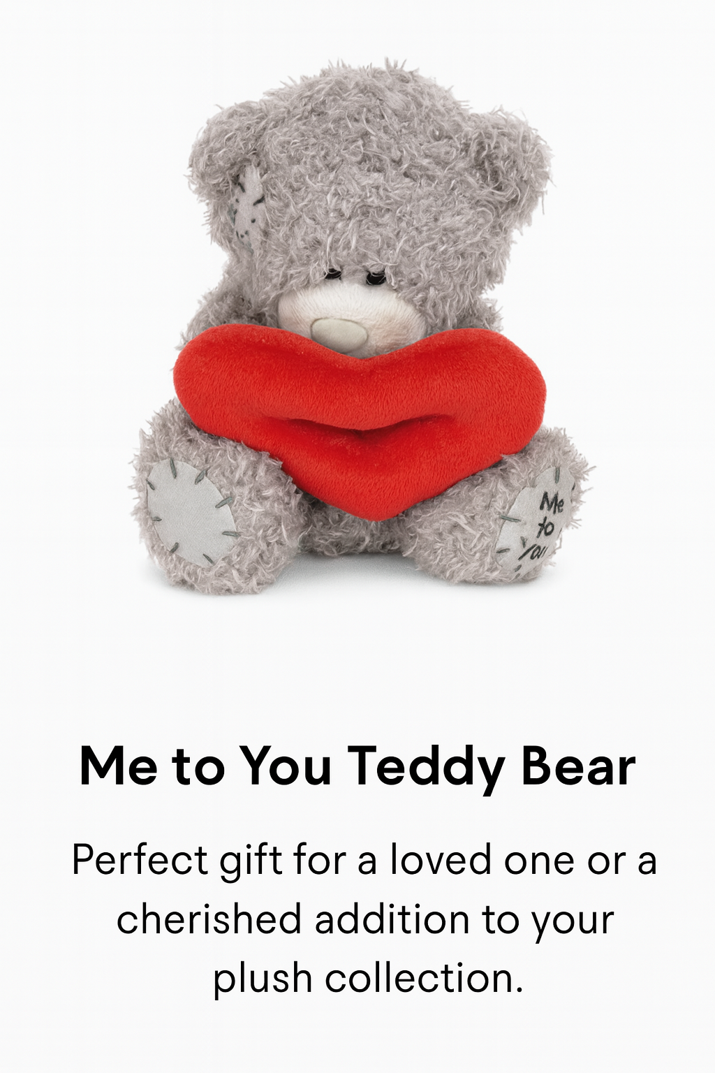Me to You Bear – Heartfelt Edition
