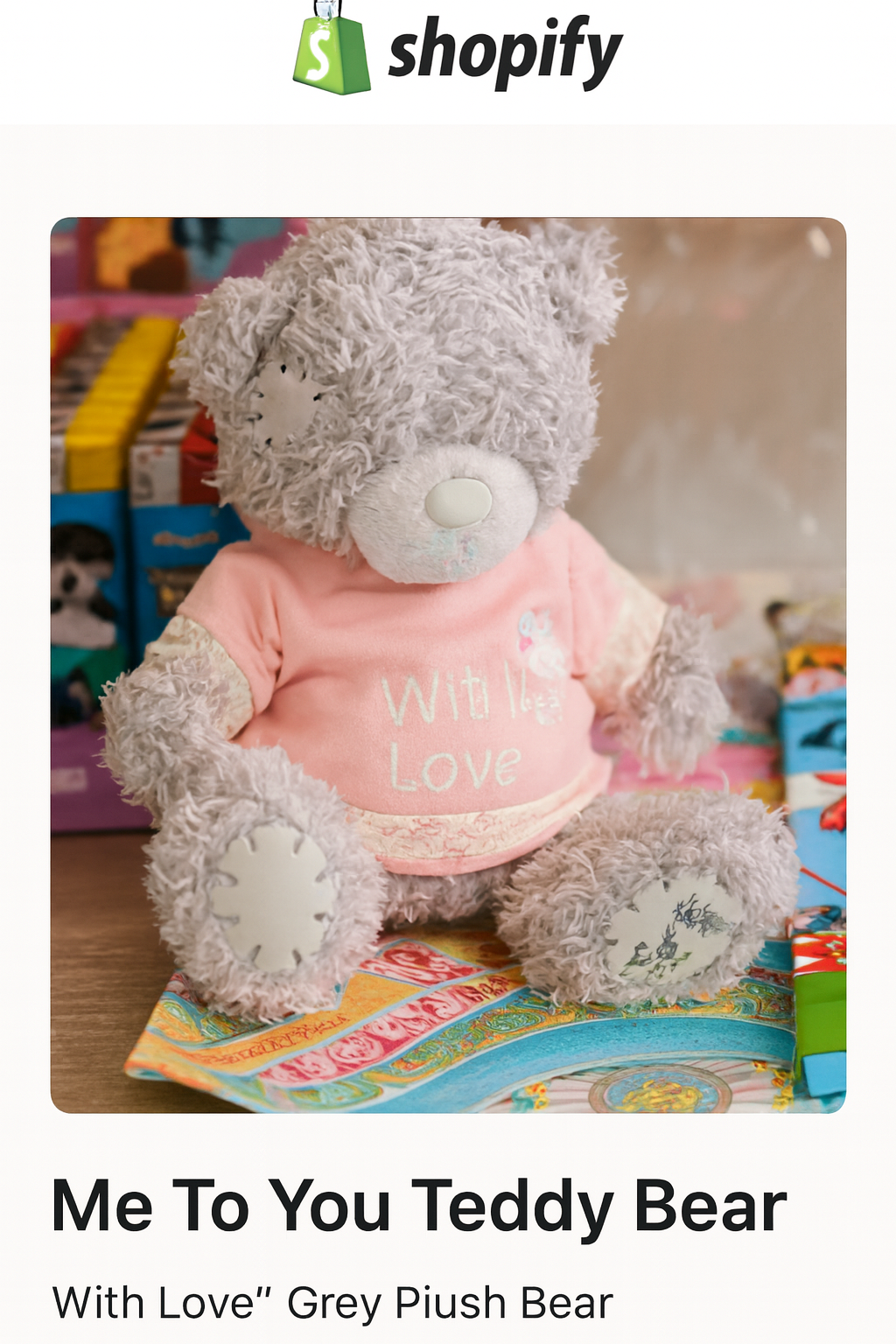 Me To You Teddy Bear – “With Love” Edition
