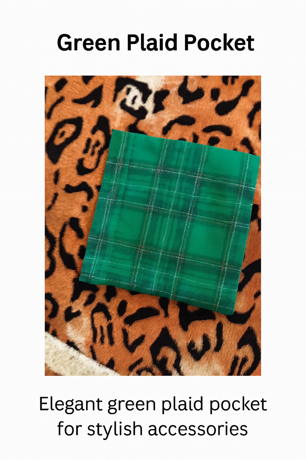 Green Plaid Pocket – Classic Tartan Accent