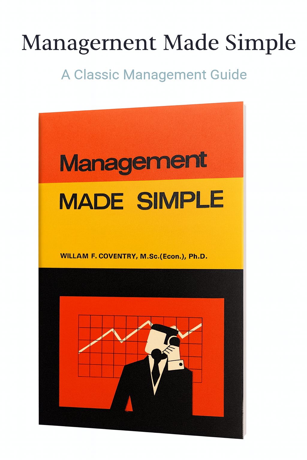 Management Made Simple — William F. Coventry