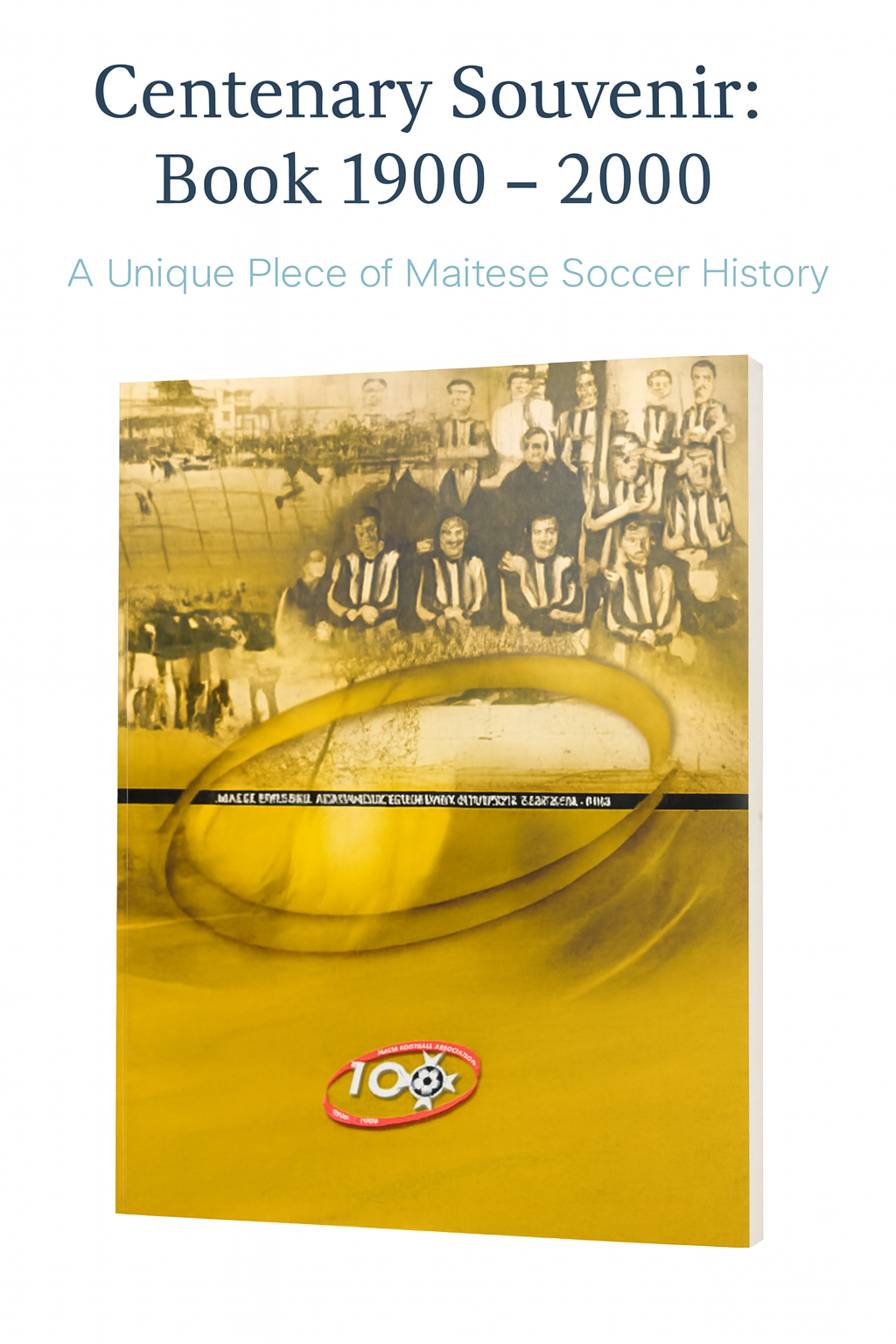 Malta Football Association Centenary Book